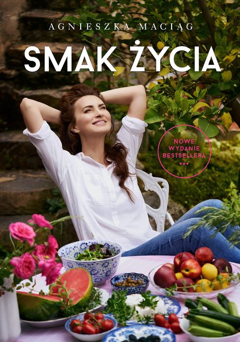 Smak Życia Wyd. 2023 Maciąg Agnieszka Agnieszka Maciąg