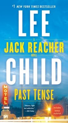 Past Tense: A Jack Reacher Novel Child, Lee A72697