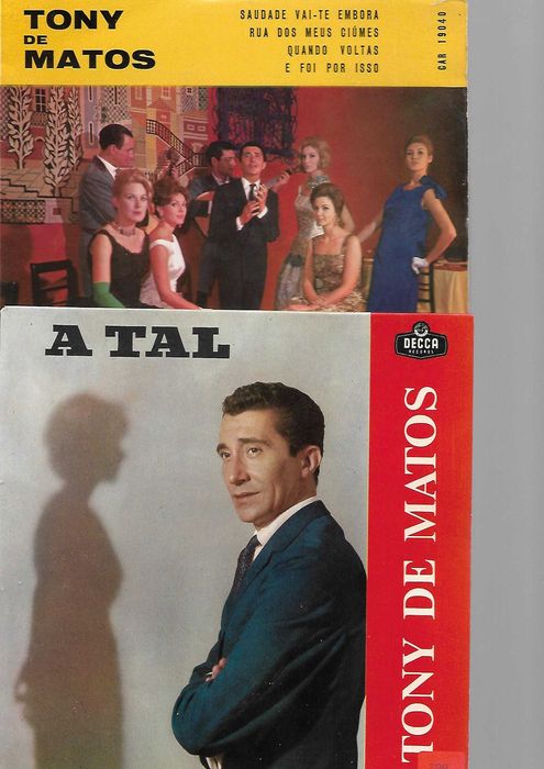 Tony de Matos - Saudade Vai-te Embora + A Tal