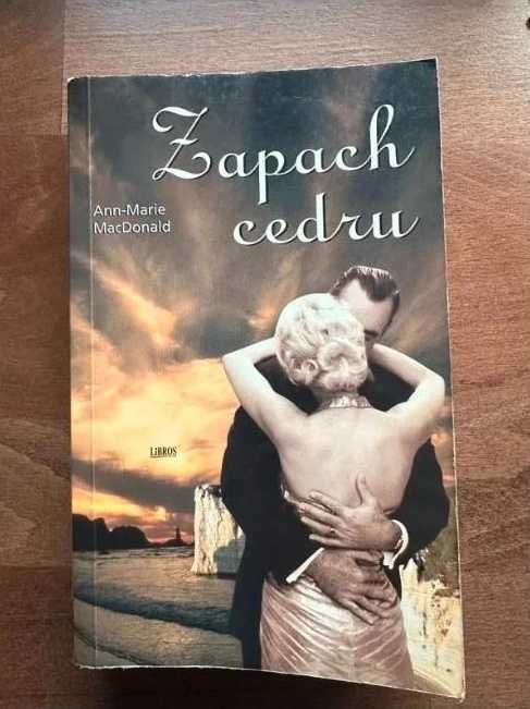 Ann-Marie MacDonald Zapach cedru Libros 2001 literatura kanadyjska pow