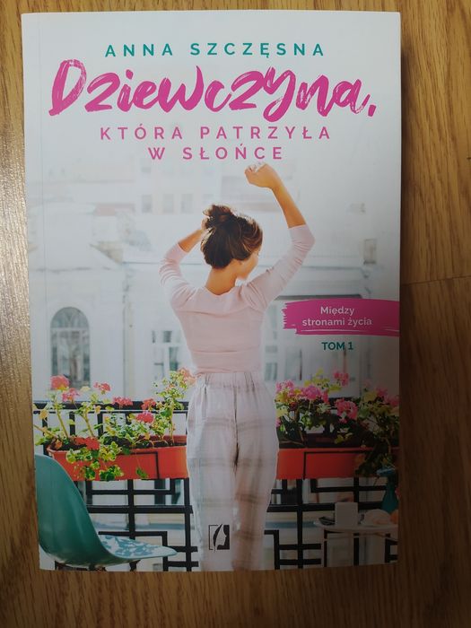 Książka "Dziewczyna, która patrzyła w słońce"