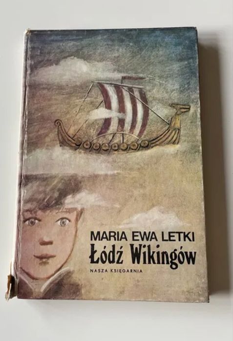 Maria Ewa Letki Łódź Wikingów