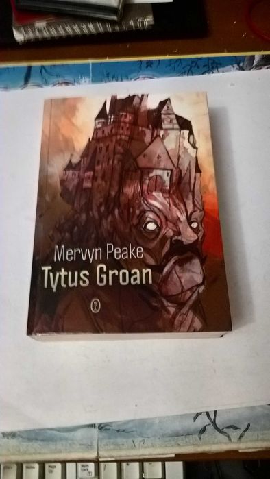Tytus Groan Mervyn Peake