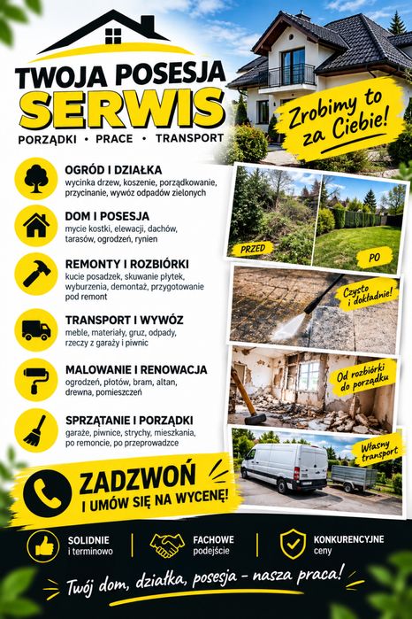 Kompleksowe prace na posesjach — porządki, ogród, wywóz, mycie, malowanie i drobne prace.