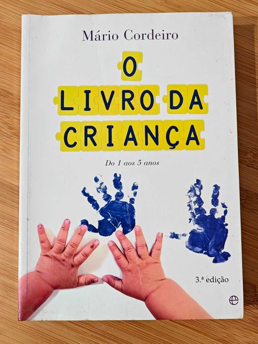 Mário Cordeiro O Livro da Criança Do 1 aos 5 anos