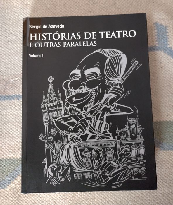 Histórias de Teatro e outras paralelas - Livro -