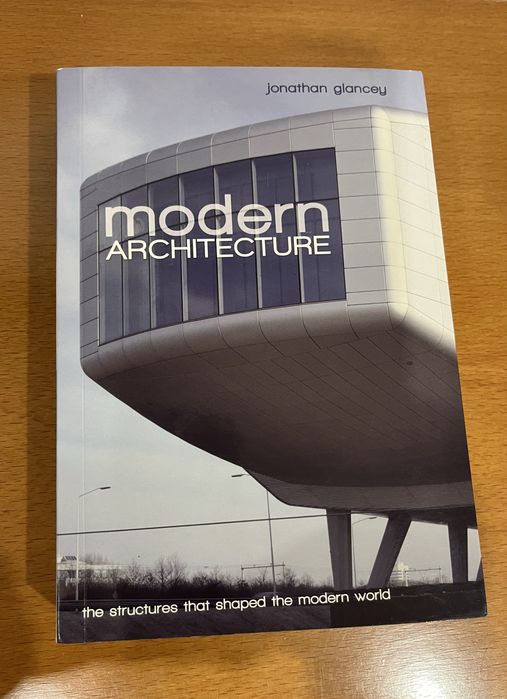 Modern Architecture de Jonathan Glancey