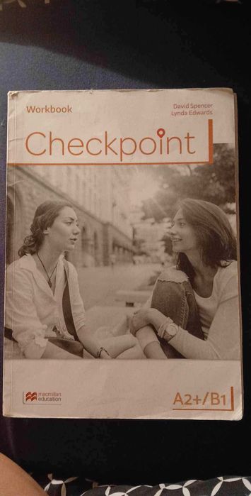 Checkpoint A2+/B1. Workbook. Język angielski. Liceum i technikum