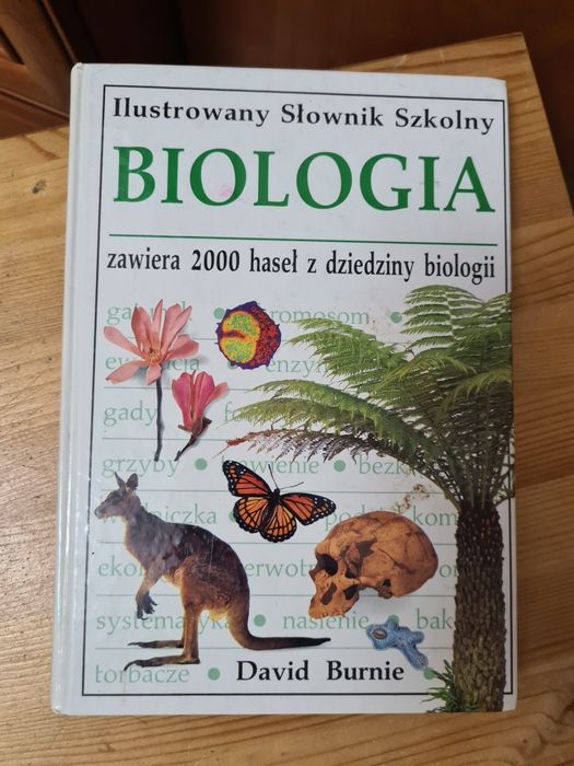 Ilustrowany słownik szkolny Biologia - David Burnie