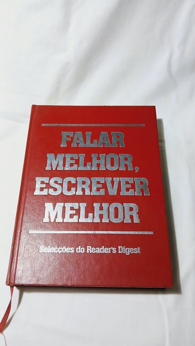 Selecções Readers Digest.  Falar melhor  escrever melhor