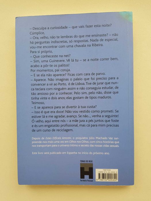 Livro: 'Olhos nos Olhos - Histórias de Sexo e Vida'  Júlio Machado Vaz