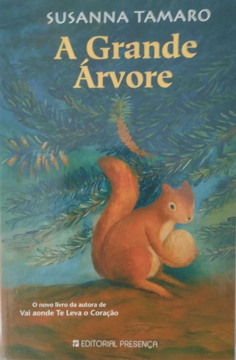 Livro Juvenil de Susanna Tamaro "A Grande Árvore"