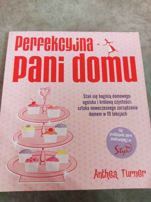 Perfekcyjna pani domu Anthea Turner