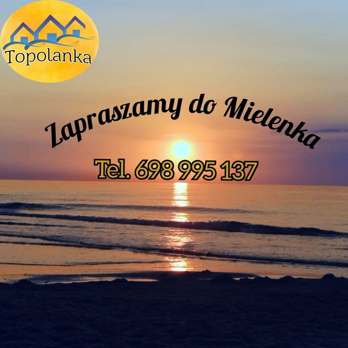 Domki Topolanka Mielenko