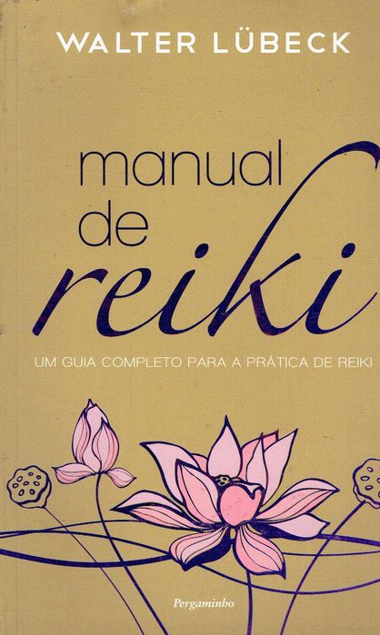 15232

Manual de Reiki
de Walter Lübeck e Walter Lübeck