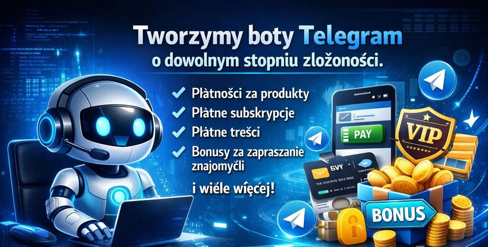 Tworzymy boty Telegram o dowolnym stopniu złożoności.