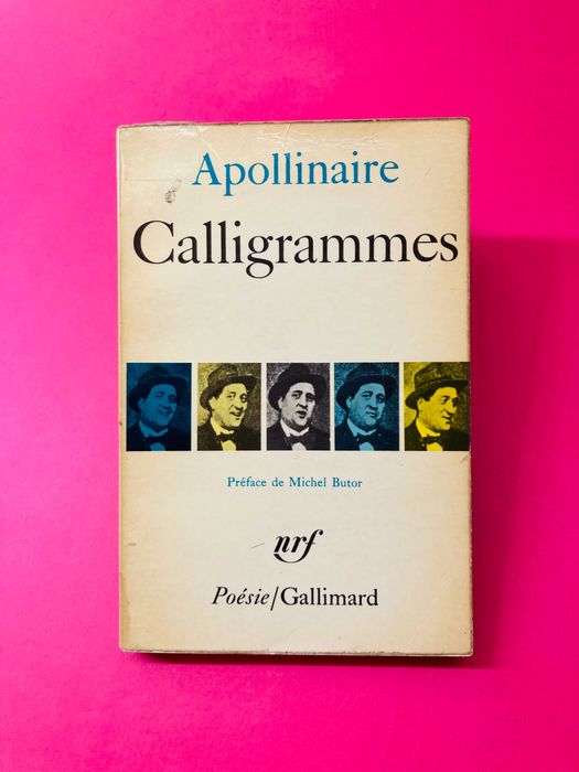 Calligrammes - Apollinaire