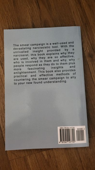 Smeared. Knowing and beating the narciasist's campaign