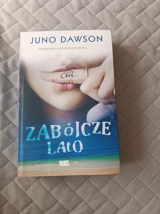 " Zabójcze lato" Juno Dowson