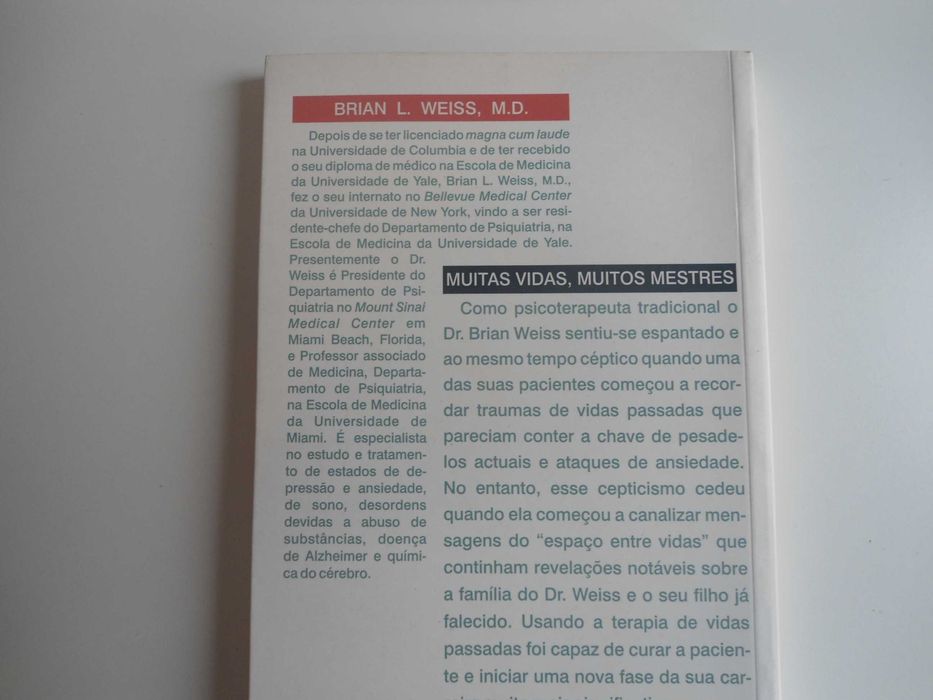Muitas Vidas Muitos Mestres  por Brian L Weiss, MD