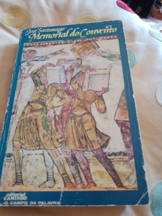Memorial of the Convent - Saramago - 5th Edition - Caminho - 15 EUR - Old House G. Kings 7 EUR - Since 2 EUR