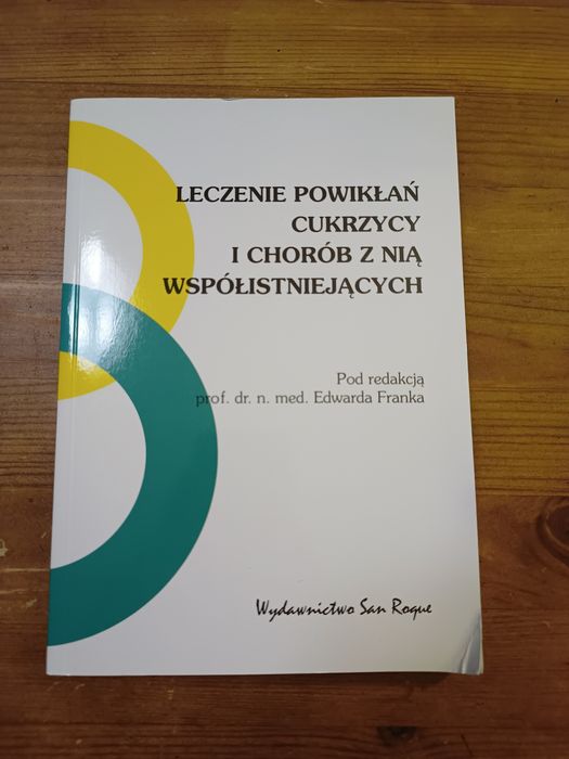 Leczenie powikłań cukrzycy i chorób z nią współistniejących