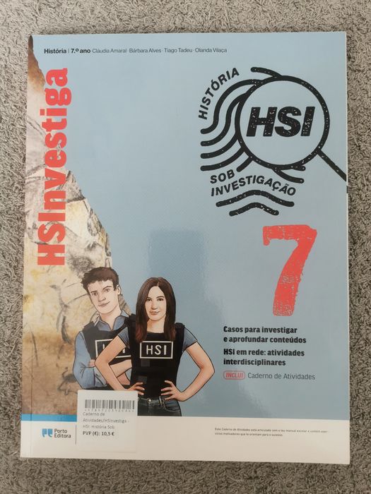 Caderno de atividades História 7 ano, "História HSI Sob Investigação"