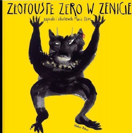 Złotouste Zero W Zenicie Maria Ekier