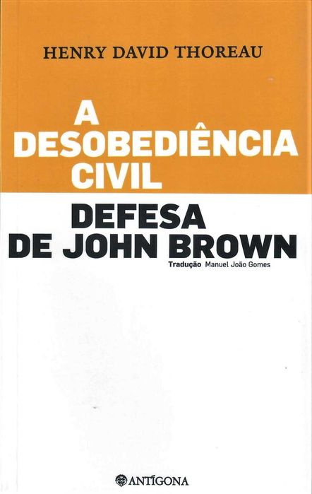 HENRY DAVID THOREAU «A Vida Sem Princípios» + 4 títulos