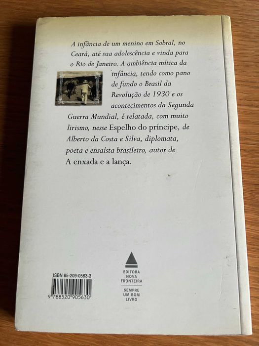 ESPELHO DO PRÍNCIPE     Alberto da Costa e Silva