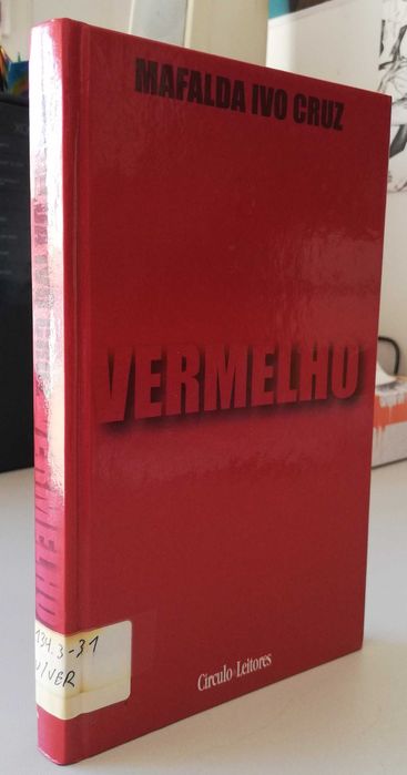 Vermelho - Mafalda Ivo Cruz, Círculo de Leitores, 2004