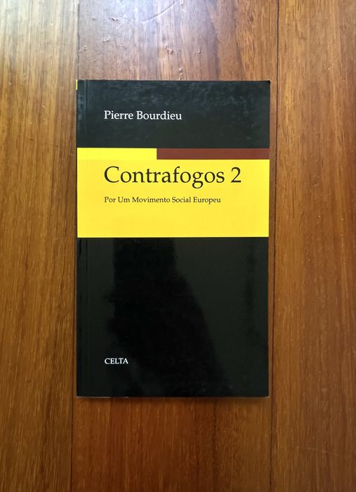 Pierre Bourdieu - Contrafogos 1 e 2