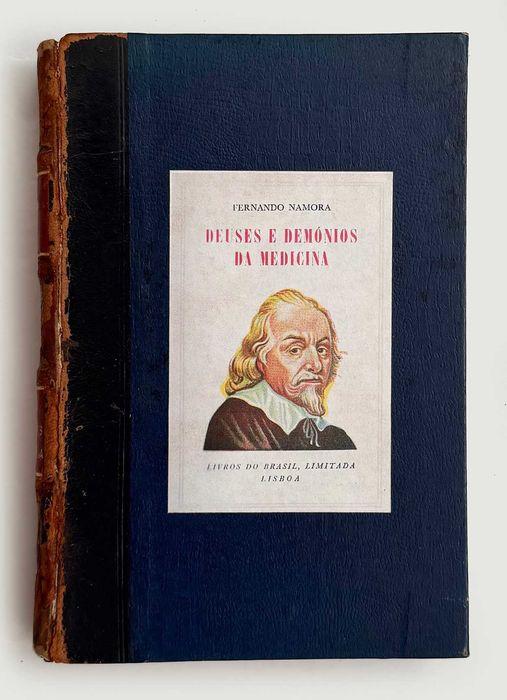 1952, Fernando Namora, Deuses e Demónios da Medicina. 1ª edição.
