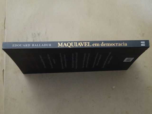 Maquiavel em Democracia de Edouard Balladur - 1ª Edição