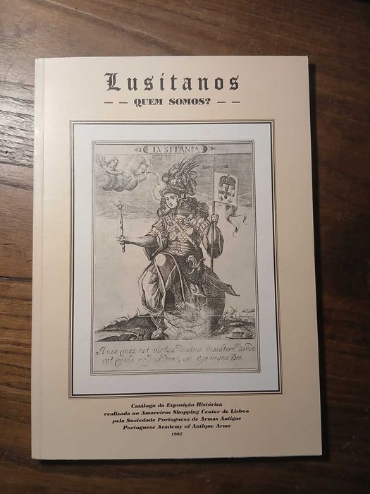 Vários Autores, Lusitanos – Quem Somos?, Sociedade Portuguesa de Armas Antigas, 1987