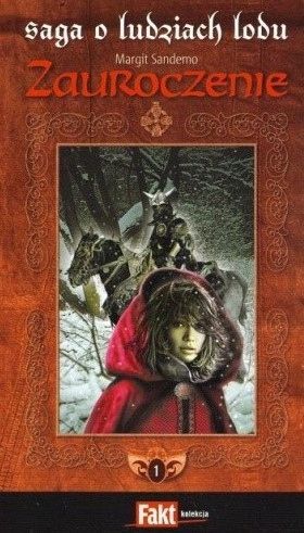 Saga O Ludziach Lodu. Tom 1. Zauroczenie Margit Sandemo