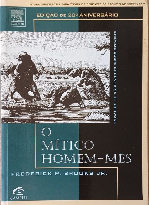 O Mítico Homem-Mês de Frederick P. Brooks JR