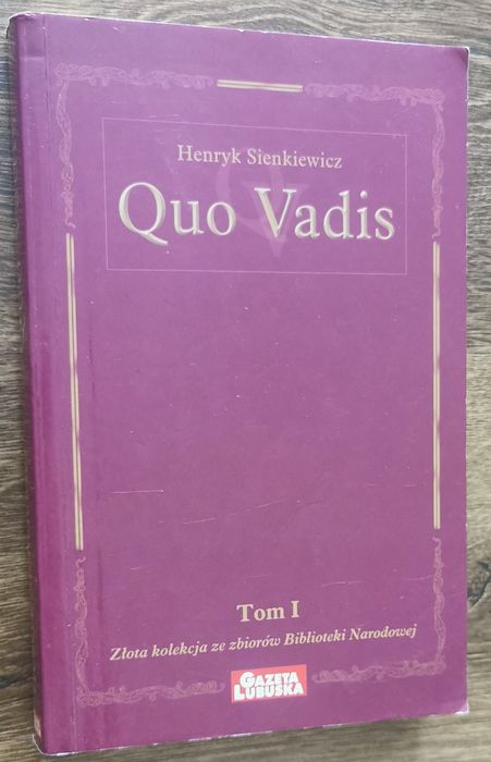 Quo Vadis t. 1 Henryk Sienkiewicz
