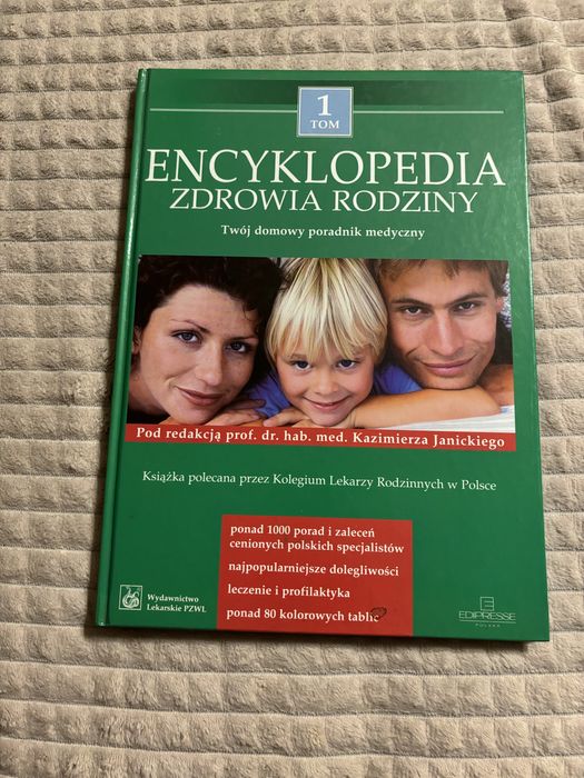 Encyklopedia zdrowia rodziny Tom 1