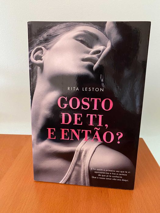 Gosto de Ti, e Então? - Rita Leston