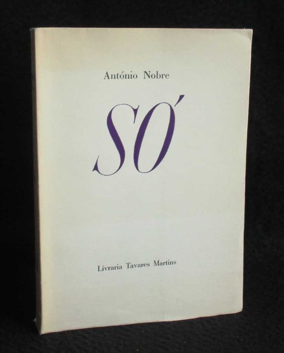 Livro Só António Nobre Livraria Tavares Martins 1955