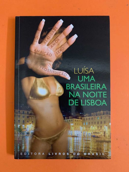 Uma Brasileira Na Noite De Lisboa - Eliane Azevedo