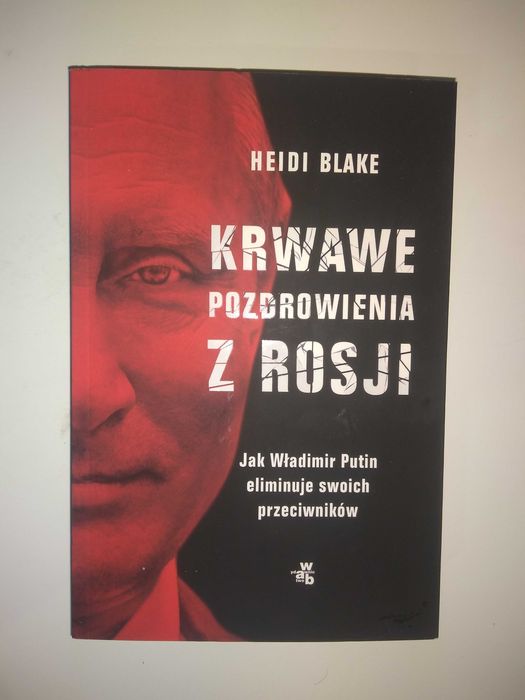 Dobra książka - Krwawe pozdrowienia z Rosji H. Blake (NOWA) (N1)