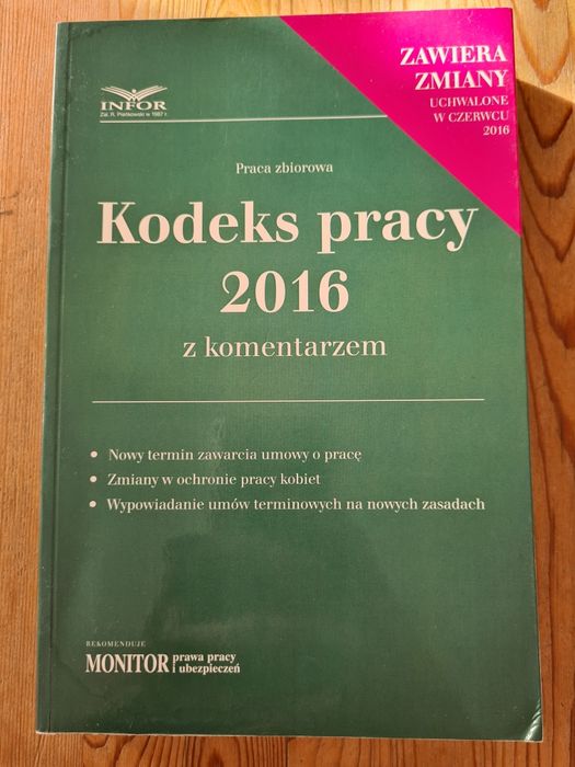 Kodeks pracy 2016 z komentarzem wydanie 2 infor - praca zbiorowa