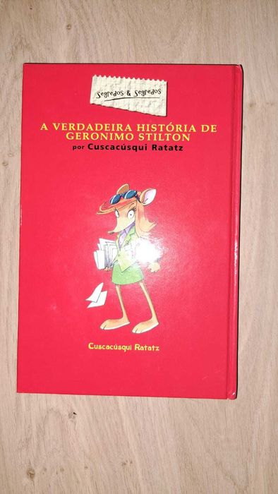 A Verdadeira História de Geronimo Stilton de Geronimo Stilton