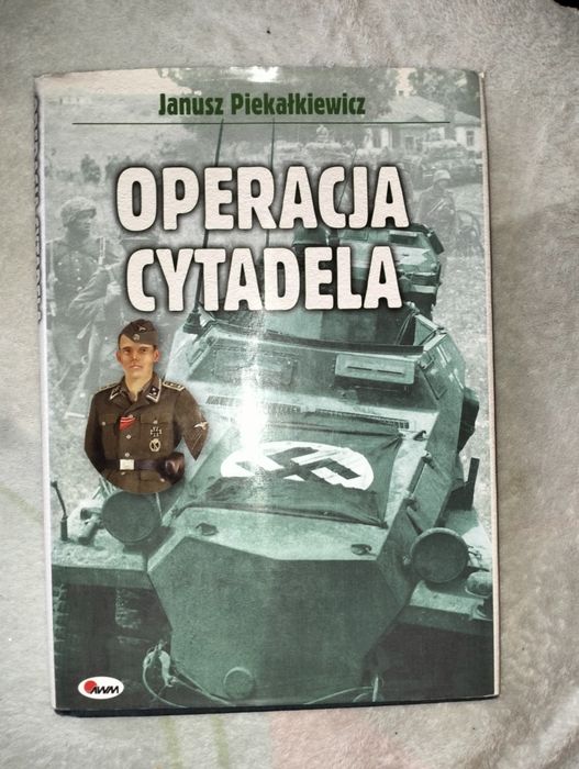 Książka Operacja Cytadela Janusz Piekałkiewicz