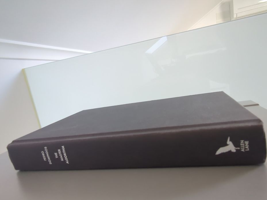 The Master Algorithm - Pedro Domingos