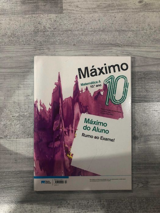 Caderno de atividades Matemática A - 10º ano - " Máximo 10"