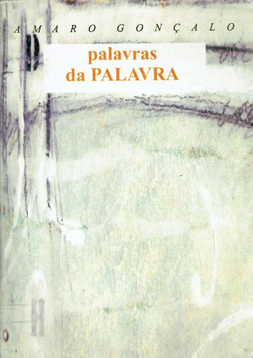 17071  Palavras da Palavra Amaro Gonçalo