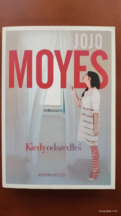 Kiedy odszedłeś Jojo Moyes